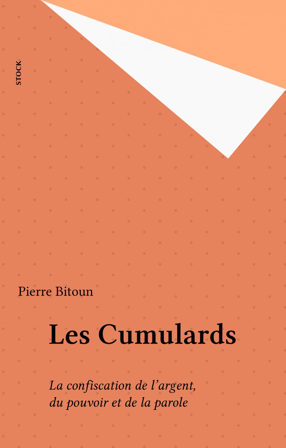 ebook cover of Les Cumulards, by Pierre Bitoun