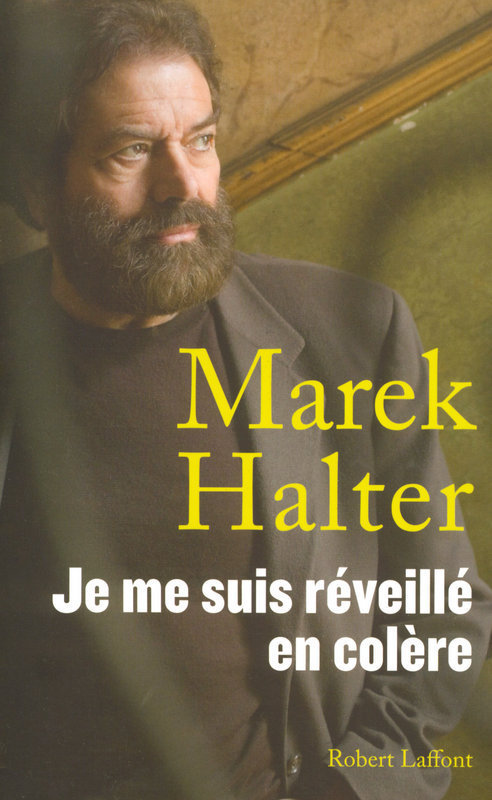 Couverture ebook de Je me suis réveillé en colère, de Marek Halter