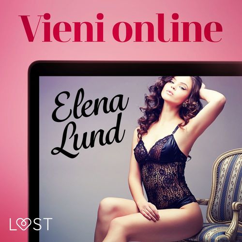 Couverture audiobook de Vieni online - Breve racconto erotico, de Elena Lund