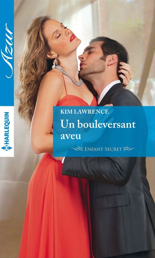 ebook cover of Un bouleversant aveu, by Kim Lawrence