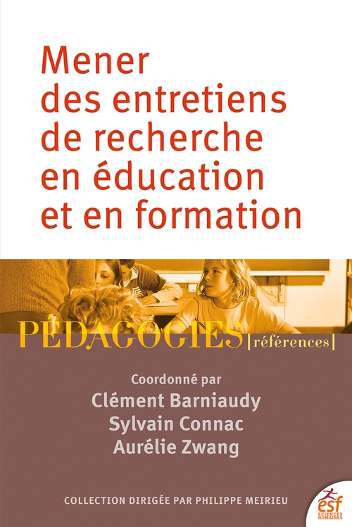 Couverture ebook de Mener des entretiens de recherche en éducation et en formation, de Collectif, Sylvain Connac, Aurélie Zwang, Clément Barniaudy