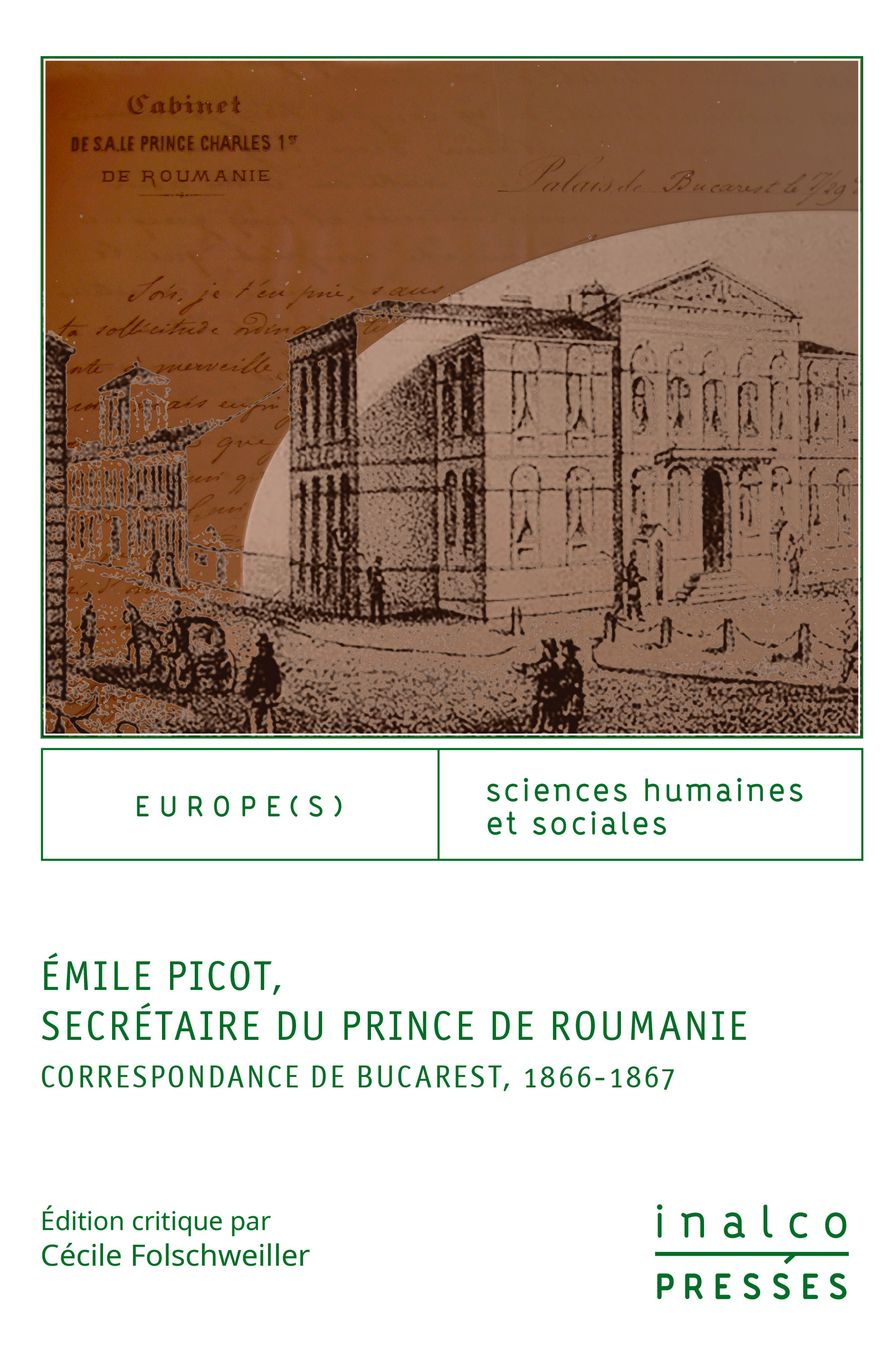 Couverture ebook de Émile Picot, secrétaire du prince de Roumanie, de Cécile Folschweiller