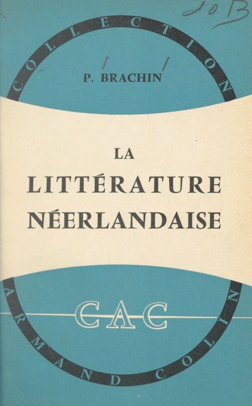 ebook cover of La littérature néerlandaise, by Pierre Brachin