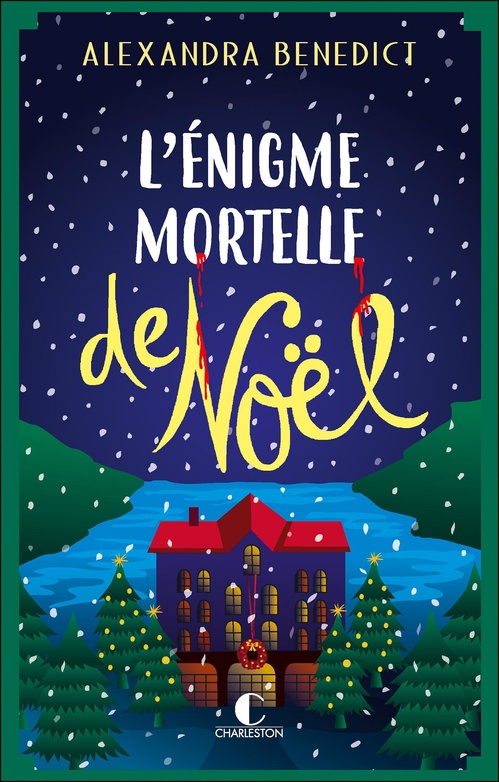Couverture ebook de L'énigme mortelle de Noël, de Alexandra Benedict