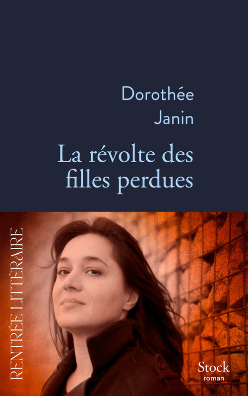 Couverture ebook de La révolte des filles perdues, de Dorothée Janin