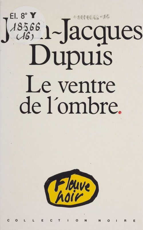 Couverture ebook de Le Ventre de l'ombre, de Jean-Jacques Dupuis