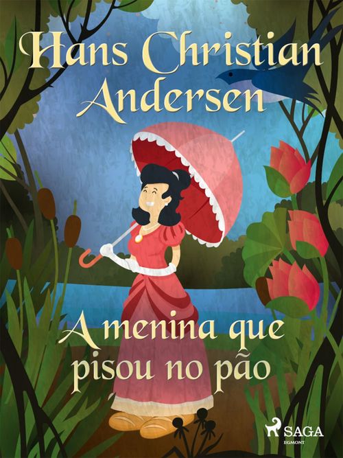 Couverture ebook de A menina que pisou no pão, de Hans Christian Andersen