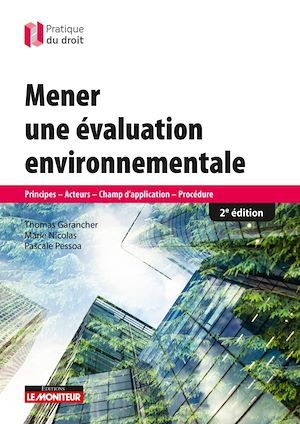 ebook cover of Mener une évaluation environnementale, by Thomas Garancher, Marie Nicolas, Pascale Pessoa