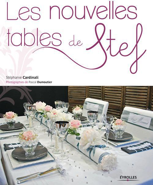 Couverture ebook de Les nouvelles tables de Stef, de Stéphanie Cardinali, Pascal Dumoutier
