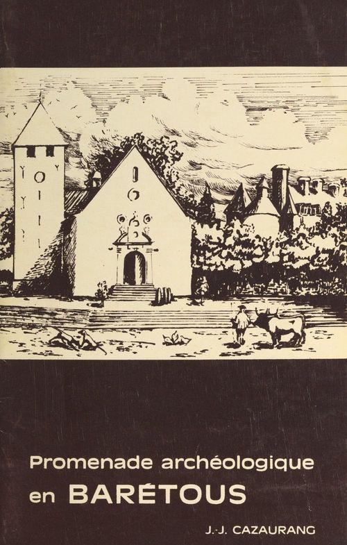 ebook cover of Promenade archéologique en Barétous, by Jean-Jacques Cazaurang