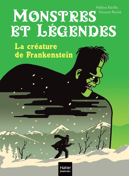 Couverture ebook de Monstres et légendes - La créature de Frankenstein -  CE1/CE2 8/9 ans, de Hélène Kérillis