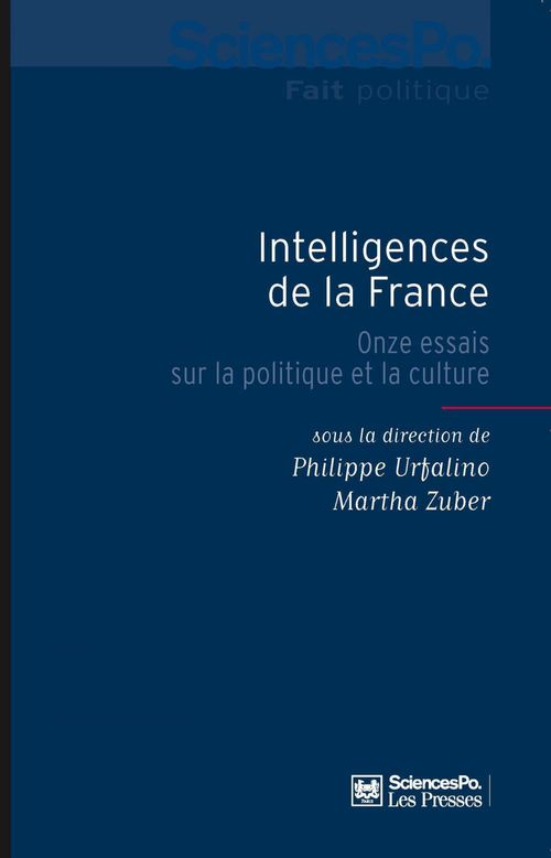 ebook cover of Intelligences de la France, by Philippe Urfalino, Martha Zuber