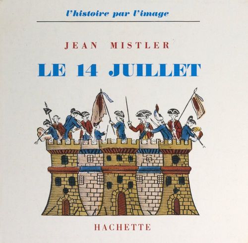 ebook cover of Le 14 juillet, by Jean Mistler