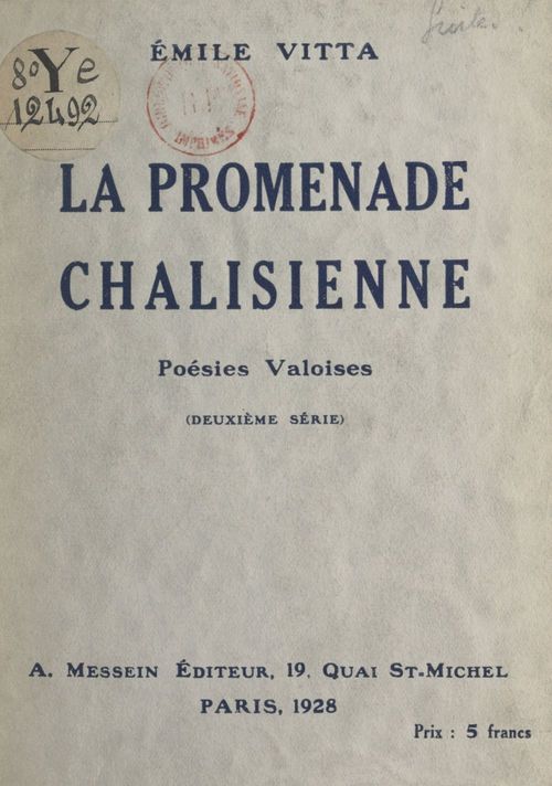 Couverture ebook de La promenade châlisienne, de Emile Vitta