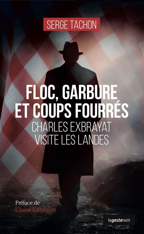 ebook cover of Floc, garbure et coups fourrés, by Serge Tachon