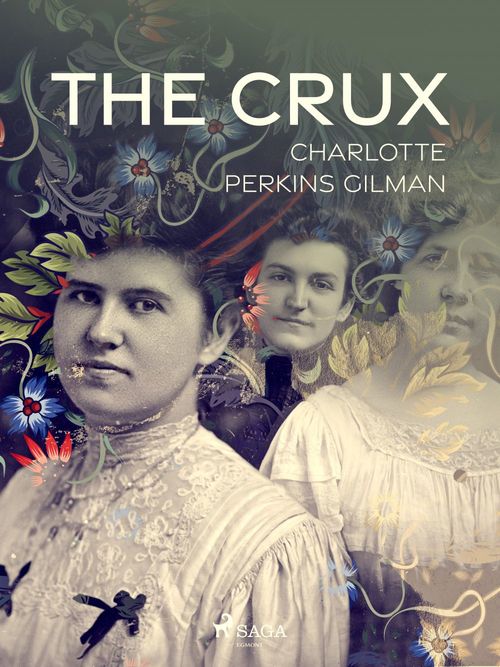 Couverture ebook de The Crux, de Charlotte Perkins gilman