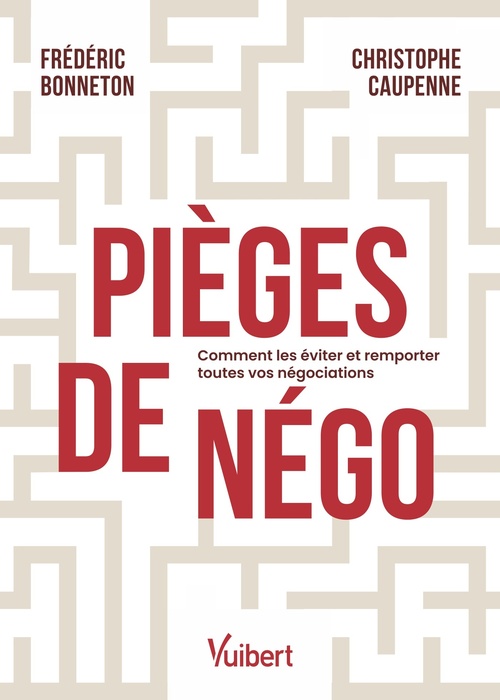 Couverture ebook de Pièges de négo, de Frédéric Bonneton, Christophe Caupenne