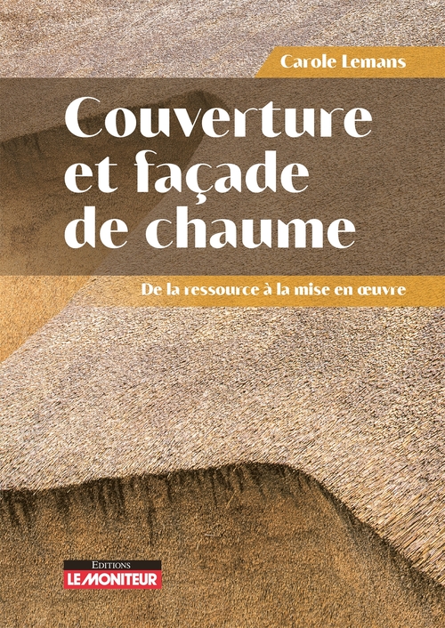 ebook cover of Couverture et façade de chaume, by Carole Lemans
