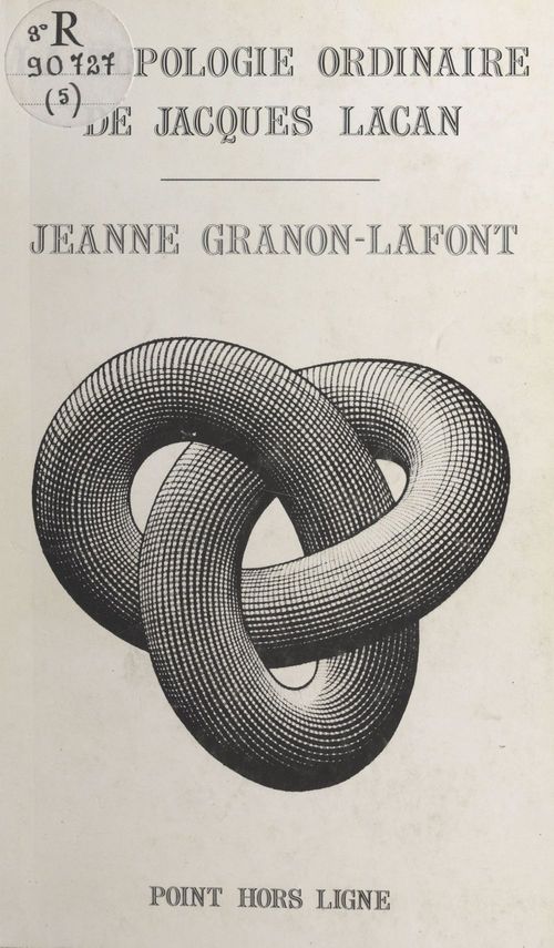ebook cover of La topologie ordinaire de Jacques Lacan, by Lafont Jeanne