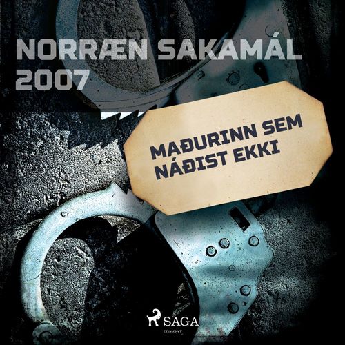 Couverture audiobook de Maðurinn sem náðist ekki, de Ymsir Hofundar