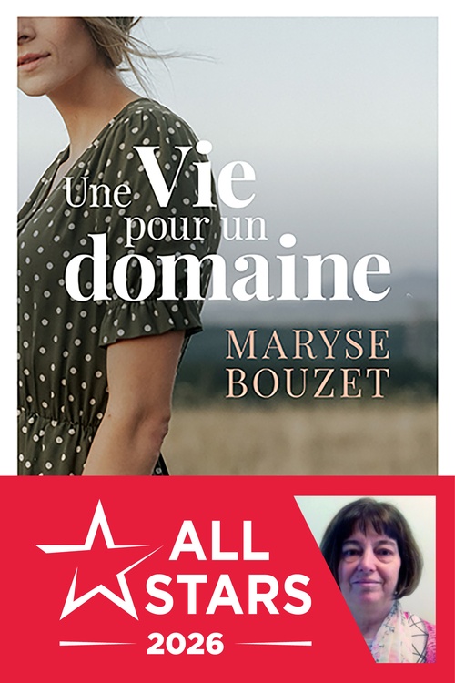 ebook cover of Une vie pour un domaine, by Maryze Bouzet