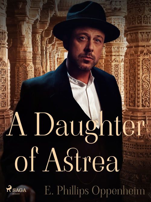 ebook cover of A Daughter of Astrea, by Edward Phillips Oppenheimer