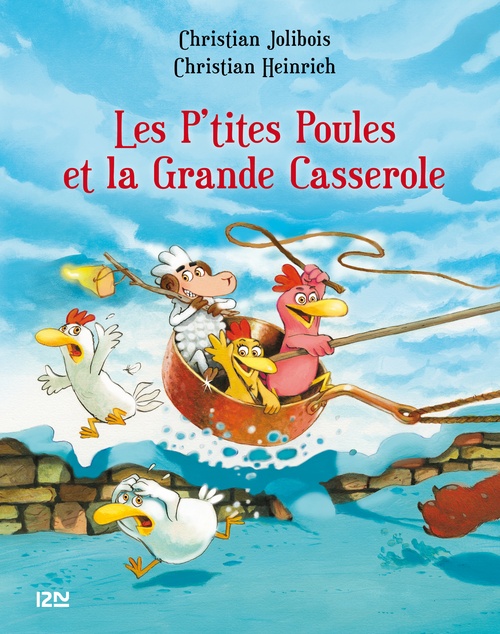ebook cover of Les P'tites Poules et la grande casserole, by Christian Jolibois, Christian Heinrich