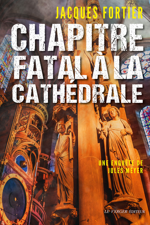 Couverture ebook de Chapitre fatal à la cathédrale, de Jacques Fortier