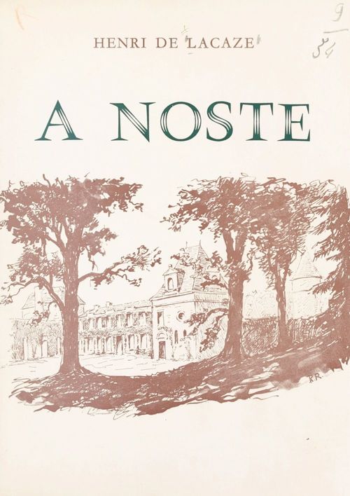 Couverture ebook de À Noste, de Henri De Lacaze