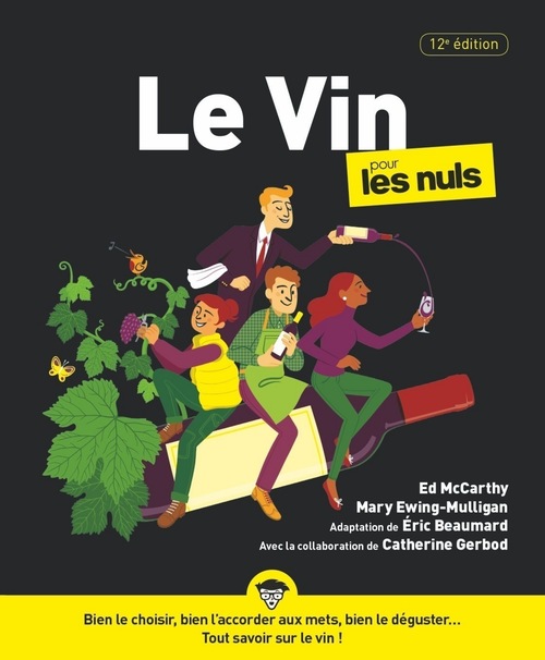 ebook cover of Le Vin pour les Nuls, 12e édition, by Éric Beaumard, Catherine Gerbod