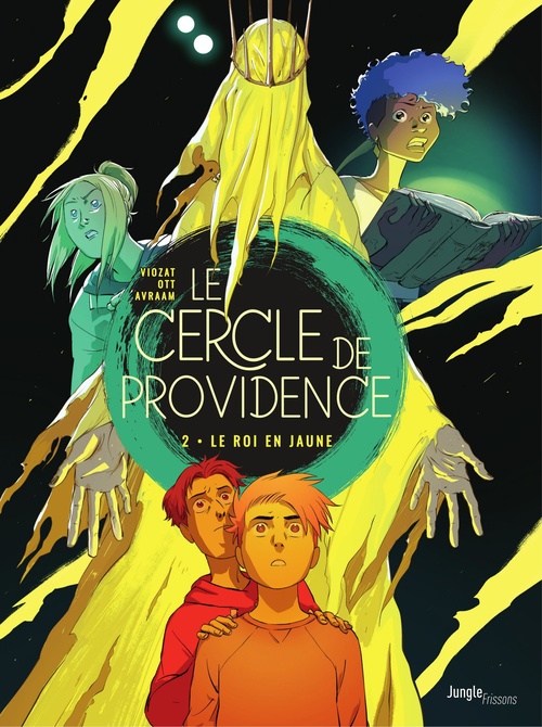 ebook cover of Le Cercle de Providence - Tome 2 - Le Roi Jaune, by Sébastien Viozat, Anne-Catherine Ott