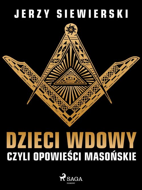 ebook cover of Dzieci wdowy, czyli opowie´sci maso´nskie, by Jerzy Siewierski