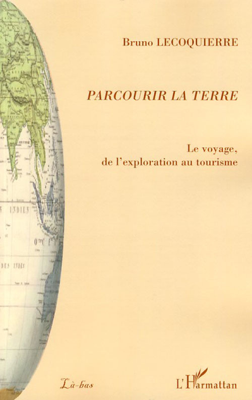 Couverture ebook de Parcourir la terre, de Bruno Lecoquierre