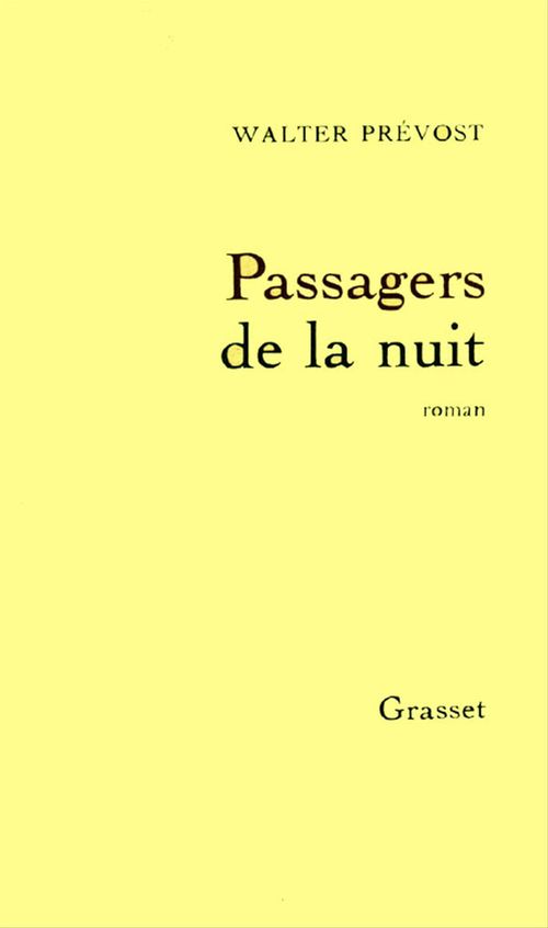 Couverture ebook de Les passagers de la nuit, de Walter Prévost