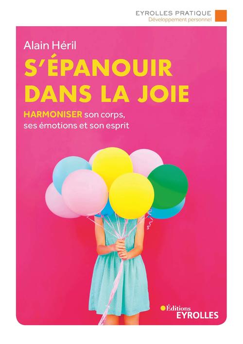 Couverture ebook de S'épanouir dans la joie, de Alain Héril