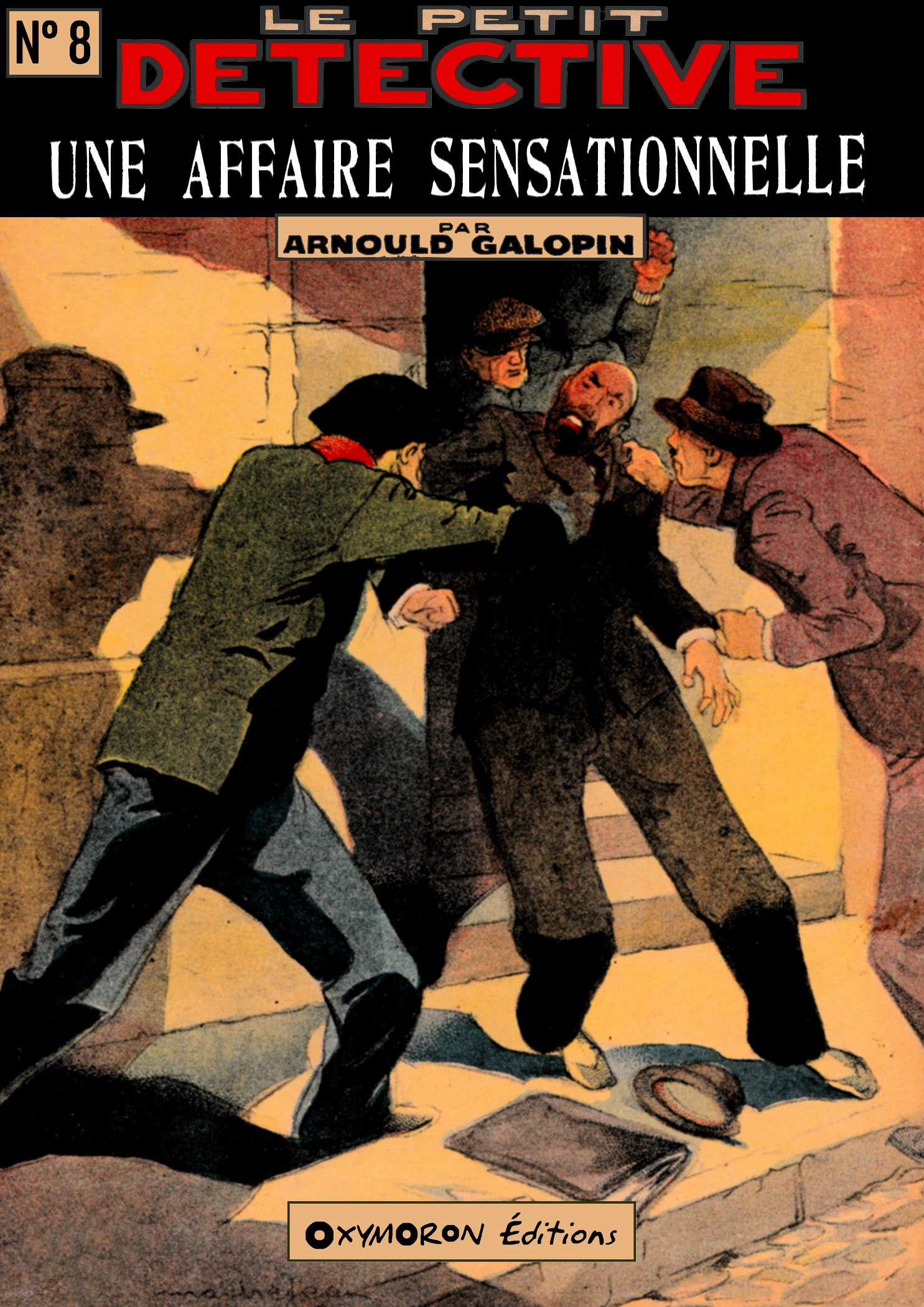 ebook cover of Une affaire sensationnelle, by Arnould Galopin