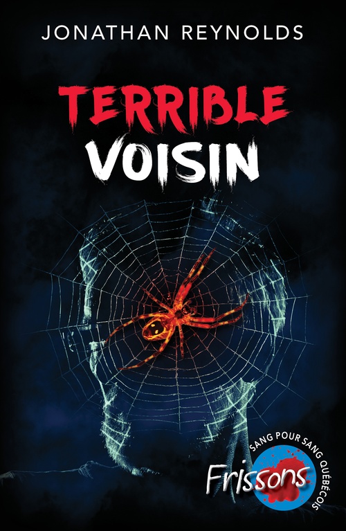 Couverture ebook de Terrible voisin, de Jonathan Reynolds