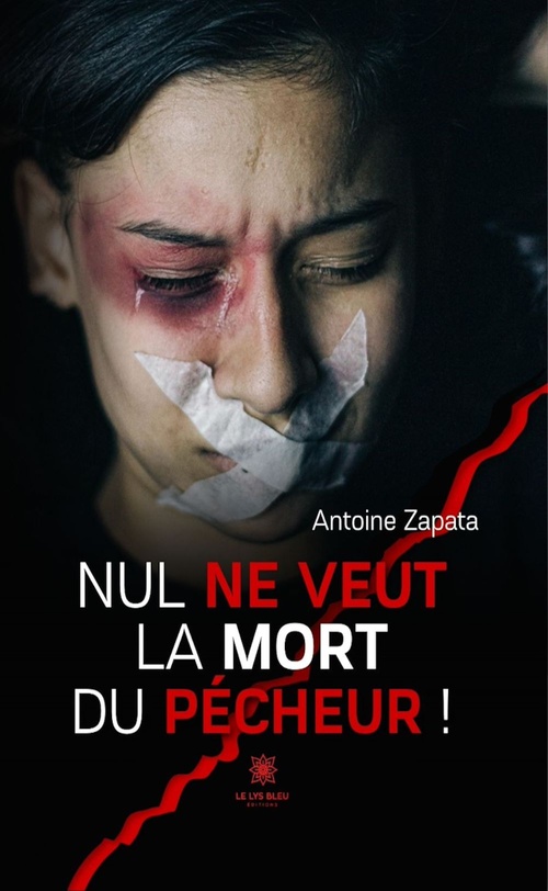 ebook cover of Nul ne veut la mort du pécheur !, by Antoine Zapata