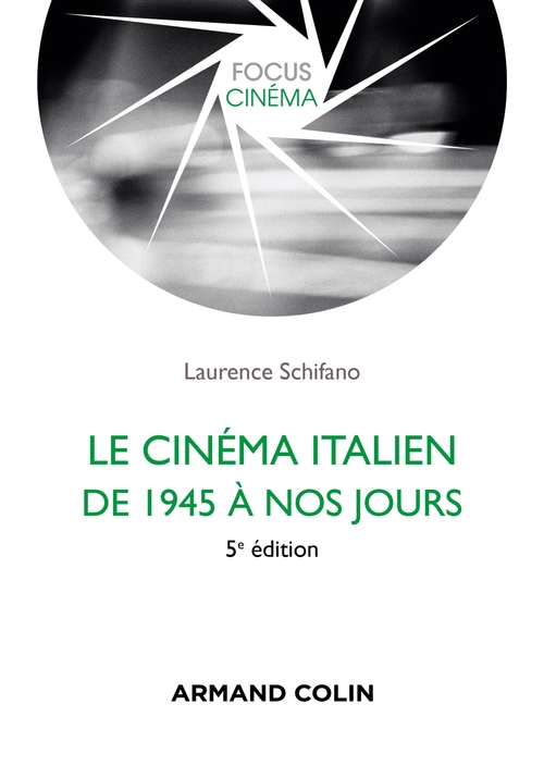 Couverture ebook de Le cinéma italien de 1945 à nos jours 5e éd., de Laurence Schifano