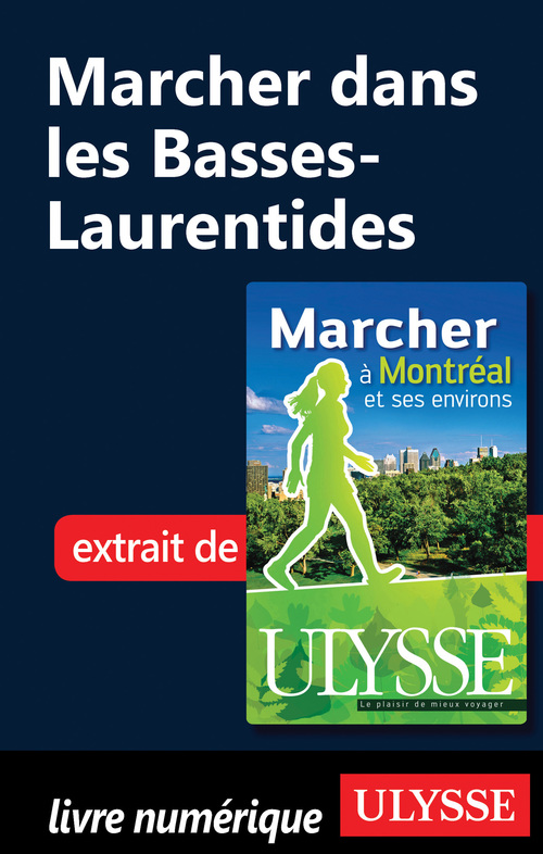 Couverture ebook de Marcher a Montréal et ses environs 5e édition, de Yves Séguin