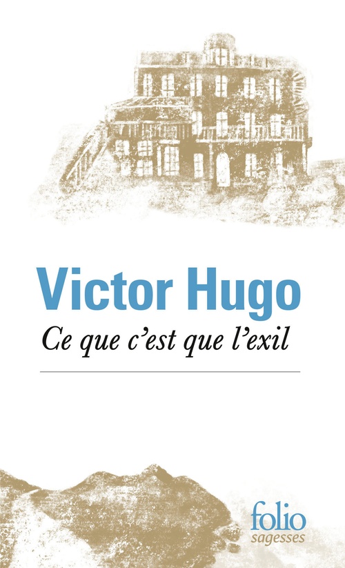 ebook cover of Ce que c'est que l'exil, by Victor Hugo