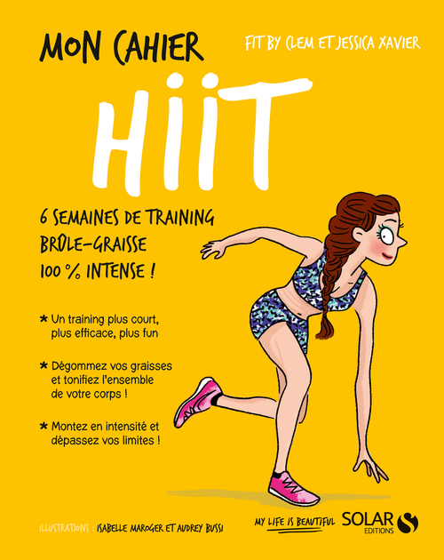 ebook cover of Mon cahier HIIT, by Clementine Chaillou, Jessica Xavier