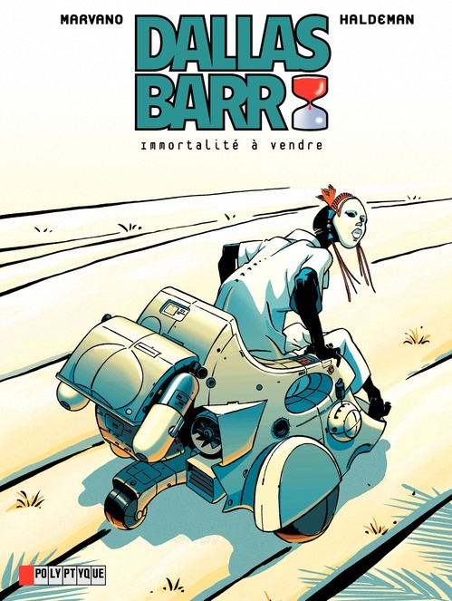 ebook cover of Dallas Barr- Tome 1 - Immortalité à vendre, by Marvano/Haldeman