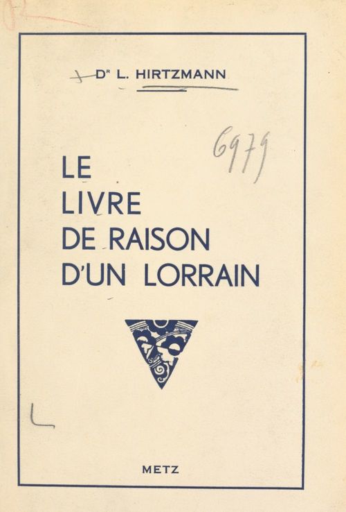 Couverture ebook de Le livre de raison d'un Lorrain, de L. Hirtzmann