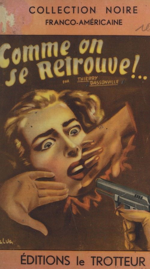 Couverture ebook de Comme on se retrouve..., de Thierry Dassonville