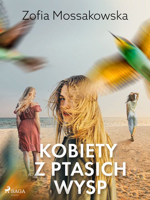 ebook cover of Kobiety z Ptasich Wysp, by Zofia Mossakowska