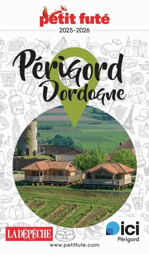 ebook cover of Guide Périgord Dordogne 2025 Petit Futé, by Collectif
