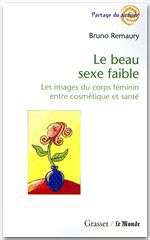 Couverture ebook de Le beau sexe faible, de Bruno Remaury