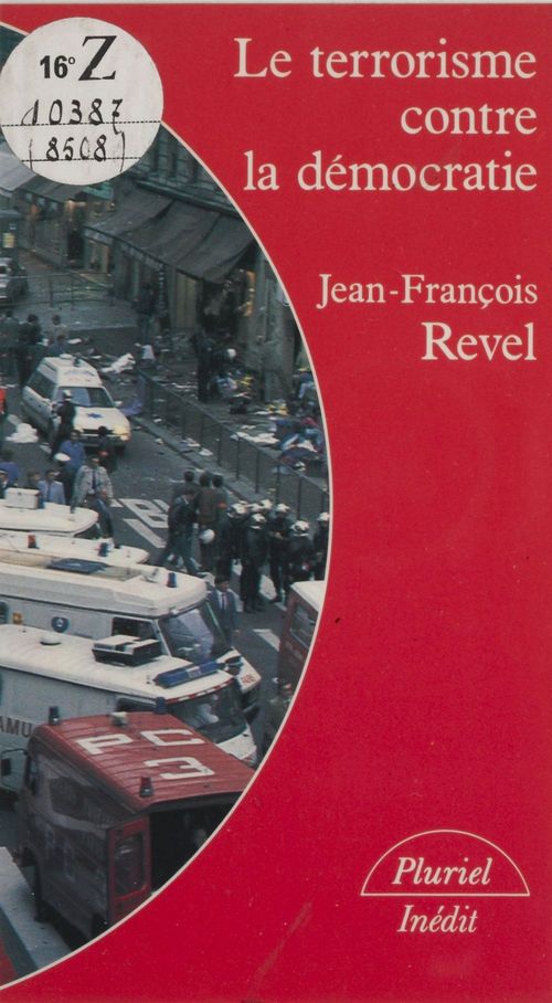 ebook cover of Le Terrorisme contre la démocratie, by Jean-françois Revel