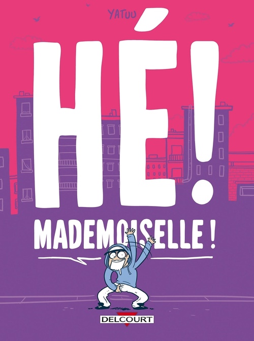 Couverture ebook de Hé ! Mademoiselle !, de Yatuu